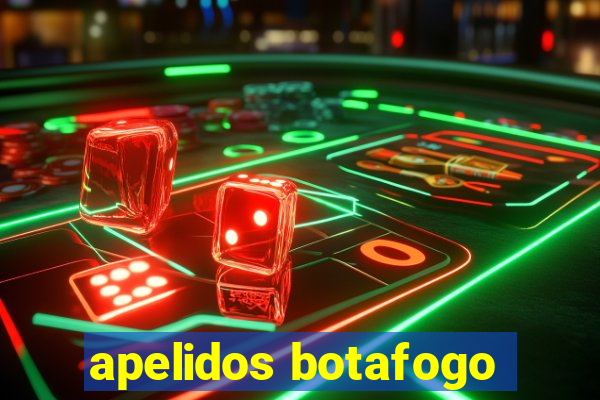 apelidos botafogo